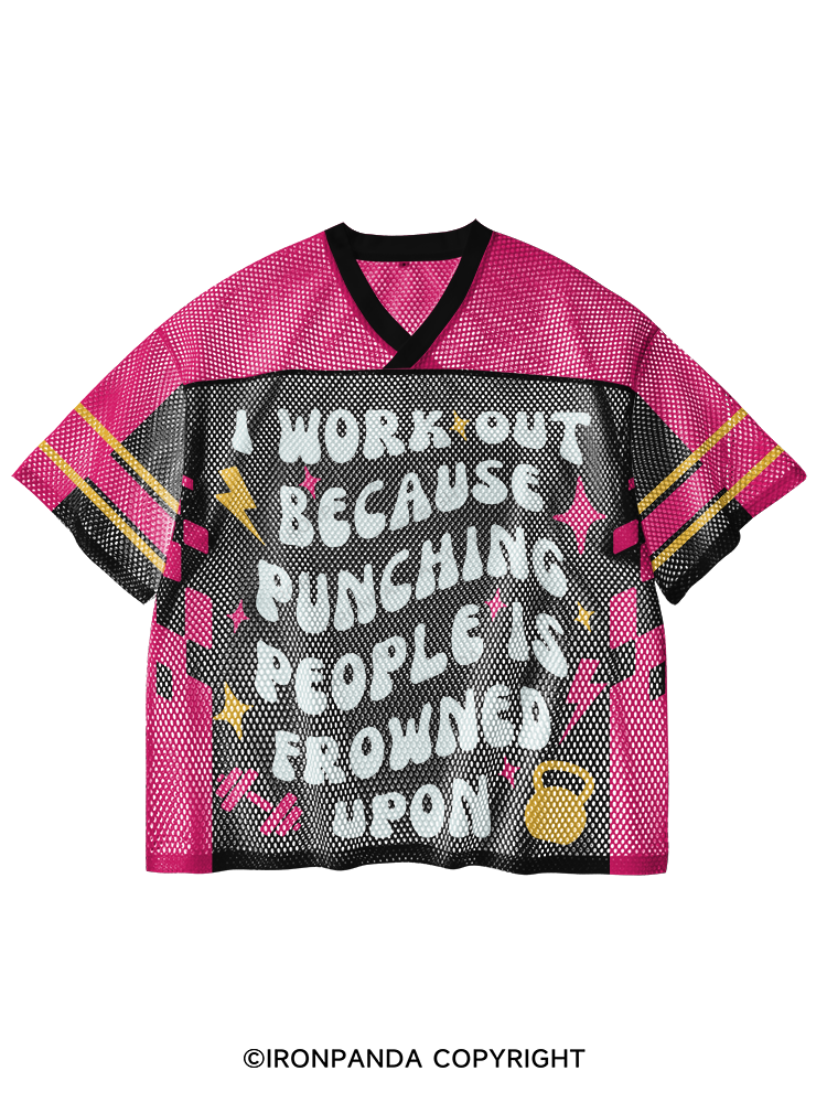 I Workout Because Punching People Is Frowned Upon V-Neck Open Hole Mesh Top
