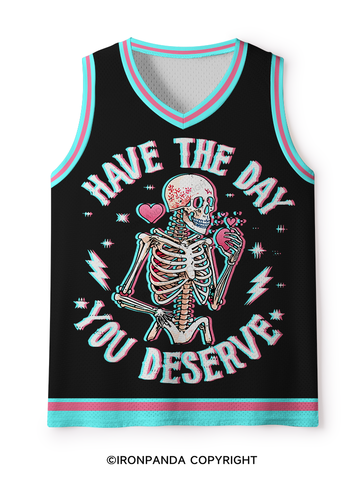 Have The Day You Deserve Skeleton Mesh Tank Top