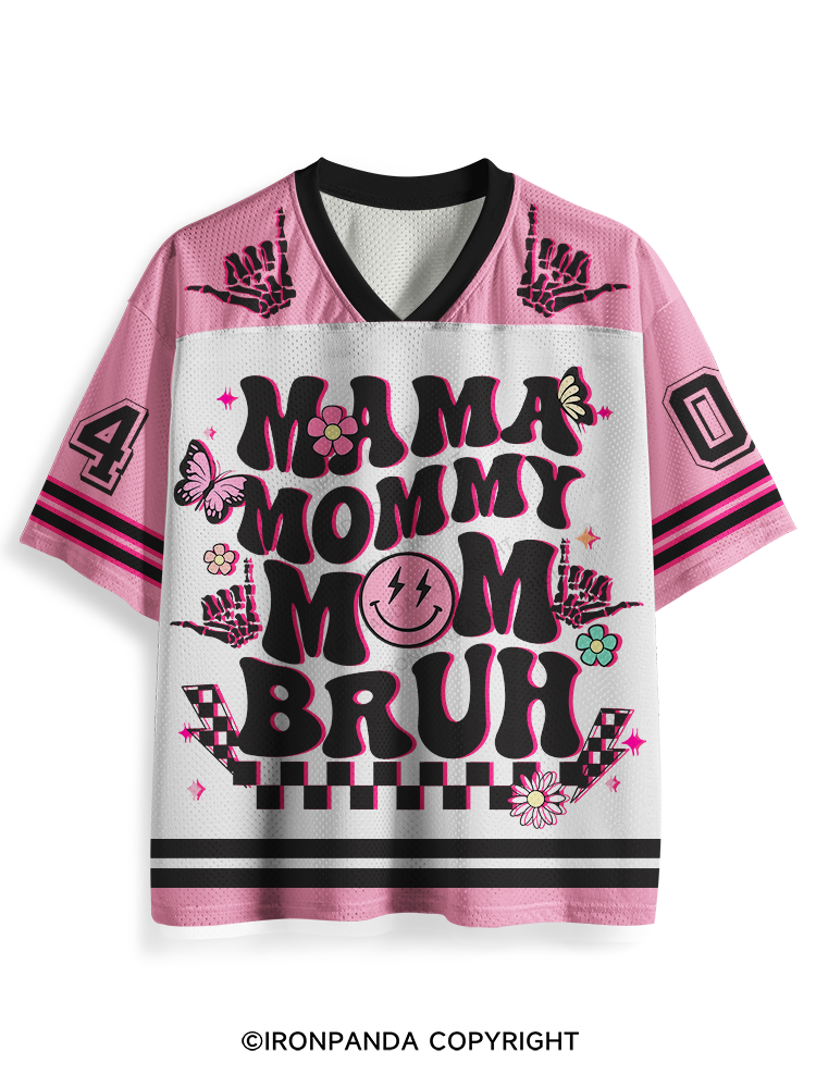 Mama Mommy Mom Bruh Mesh Jersey
