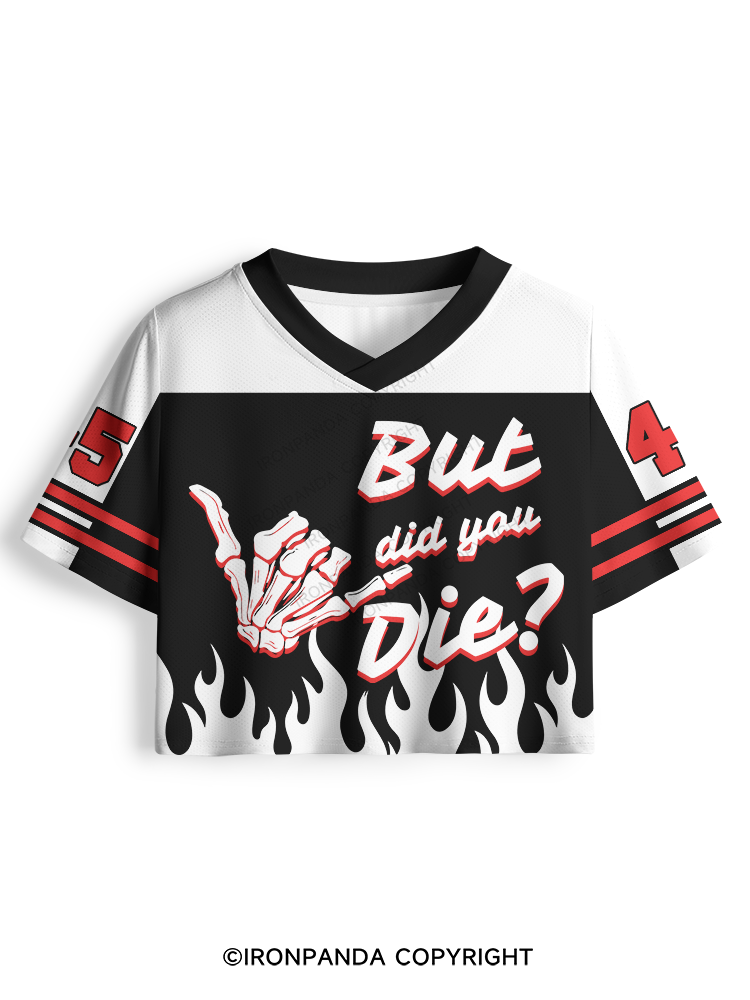 But Did You Die? Skeleton Pro Mesh Jersey