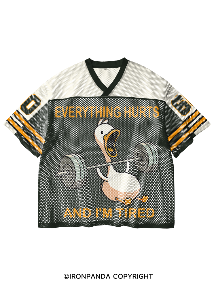 EVERYTHING HURTS AND I'M TIRED DUCK V-Neck Open Hole Mesh Top