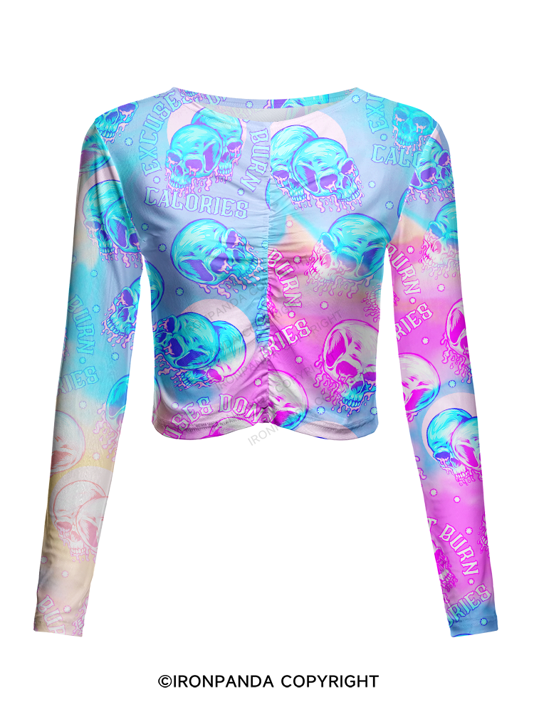 EXCUSES DON'T BURN CALORIES Mesh Long Sleeve Top