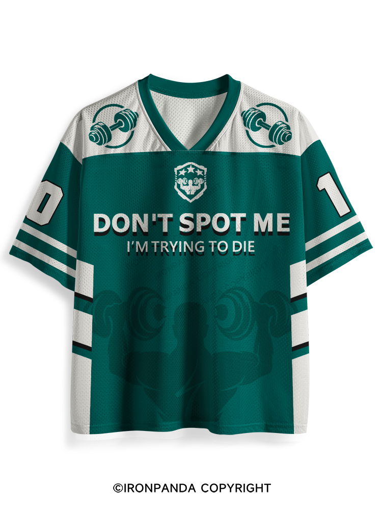 Don't spot me Mesh Jersey