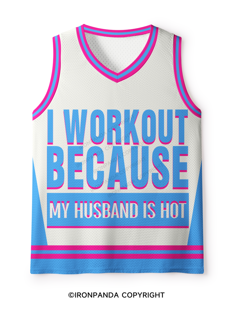 I WORKOUT BECAUSE MY HUSBAND IS HOT Mesh Tank Top
