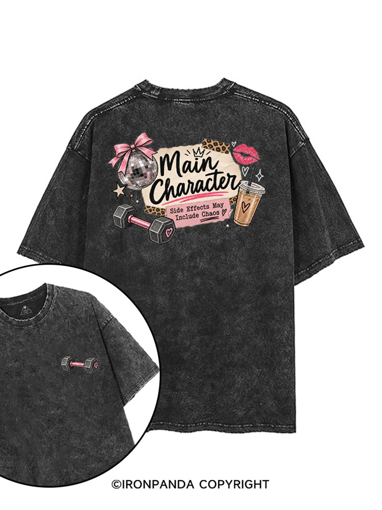 MAIN CHARACTER SIDE EFFECTS MAY INCLUDE CHAOS printed Gym Shirt