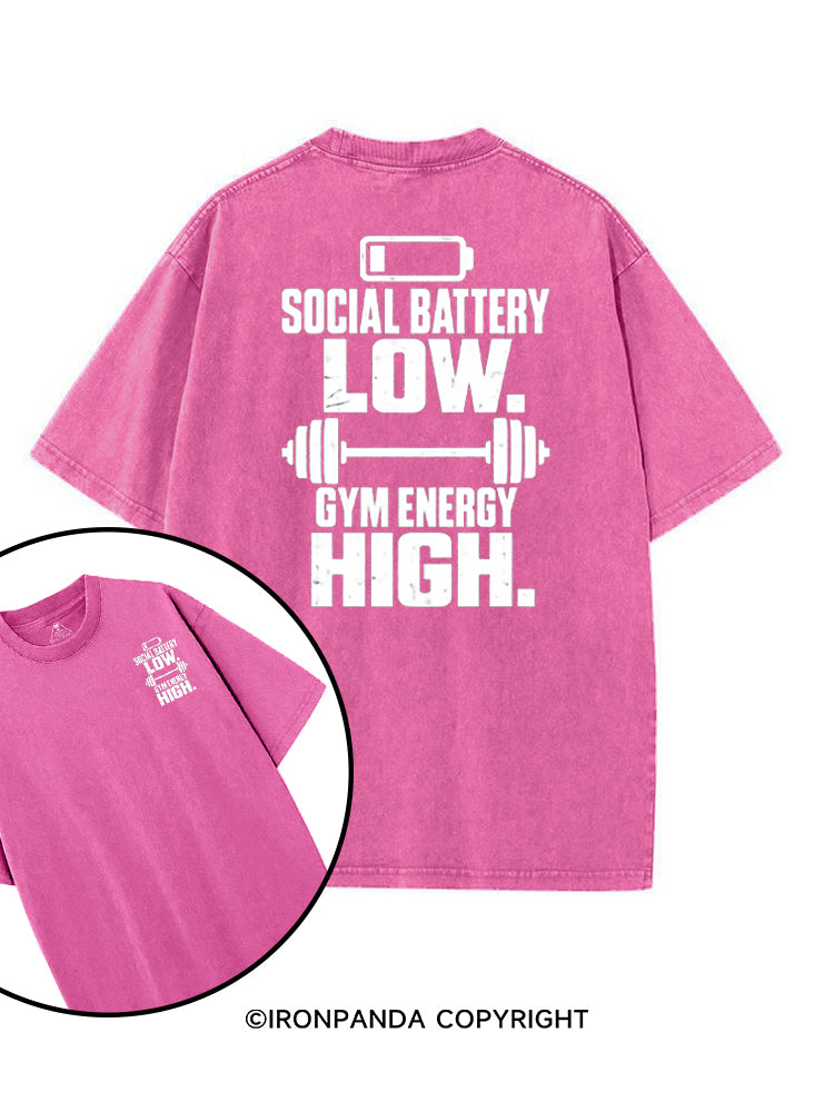 SOCIAL BATTERY LOW GYM ENERGY HIGH printed Gym Shirt