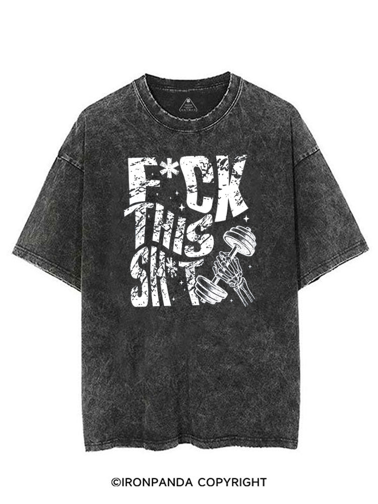 FUCK THIS SHIT GYM SKELETON VINTAGE GYM SHIRT