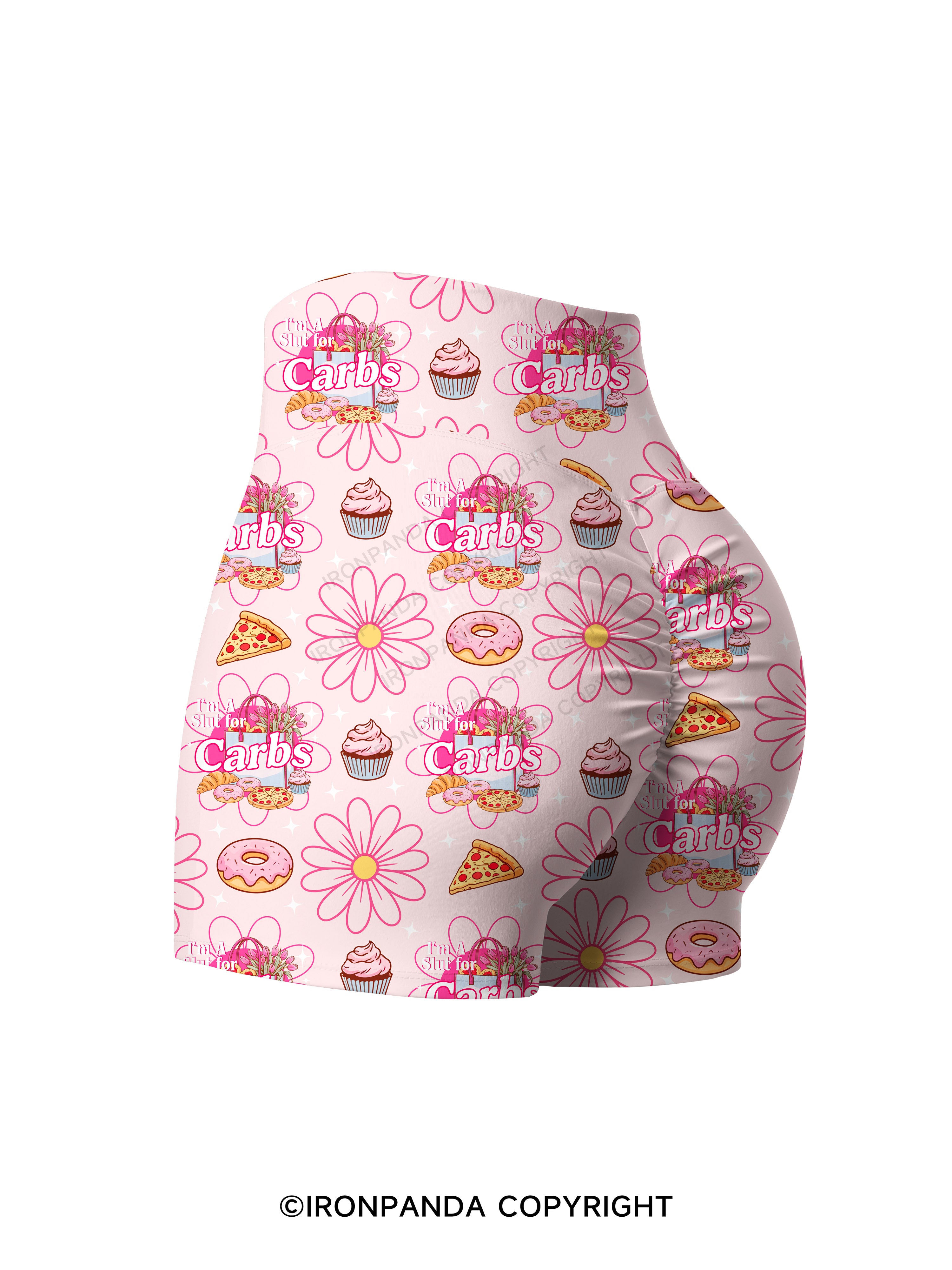 I'M A SLUT FOR CARBS Printed Yoga Shorts