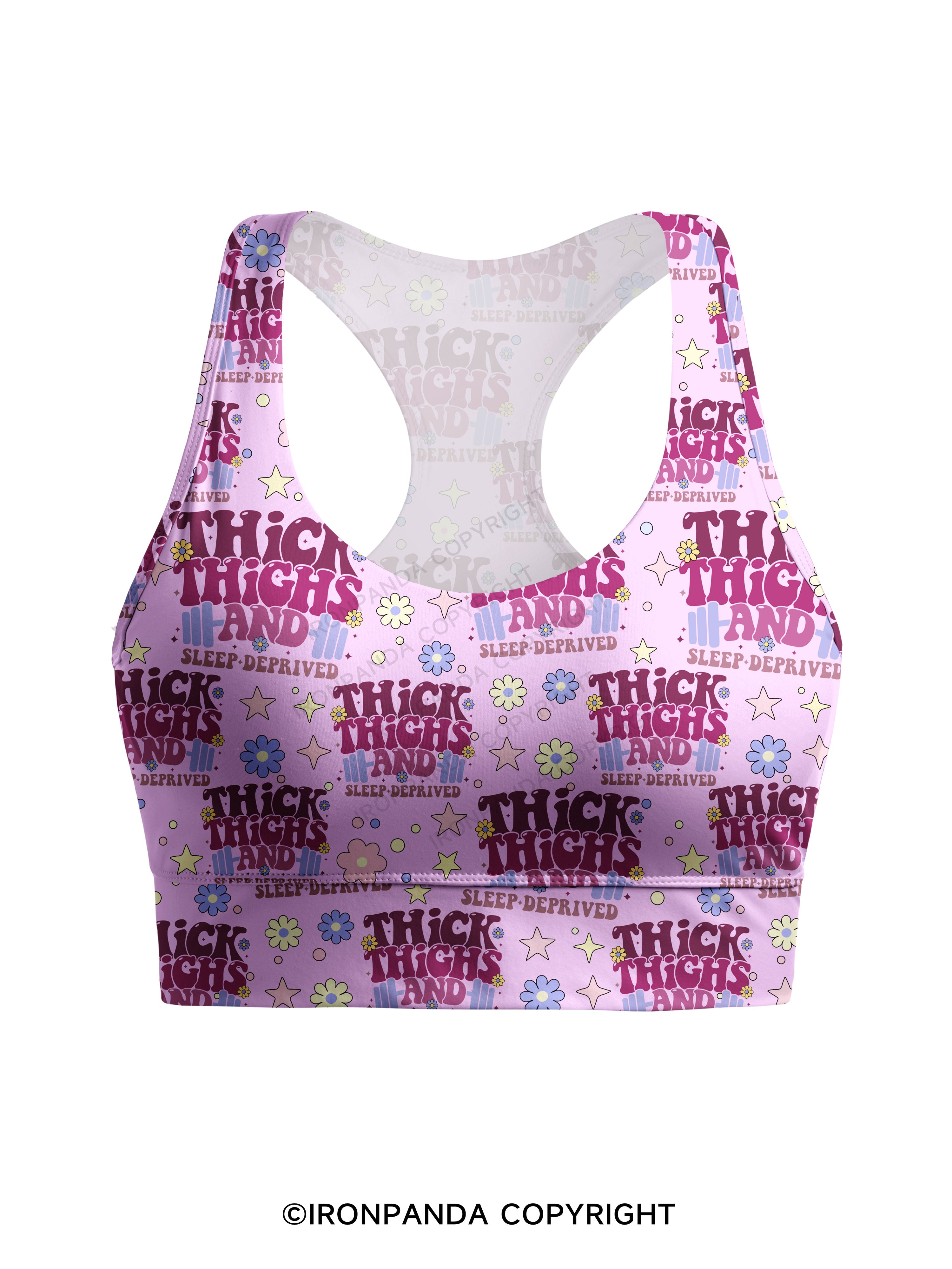 Thick Thighs And Sleep Deprived Racerback Sports Bra