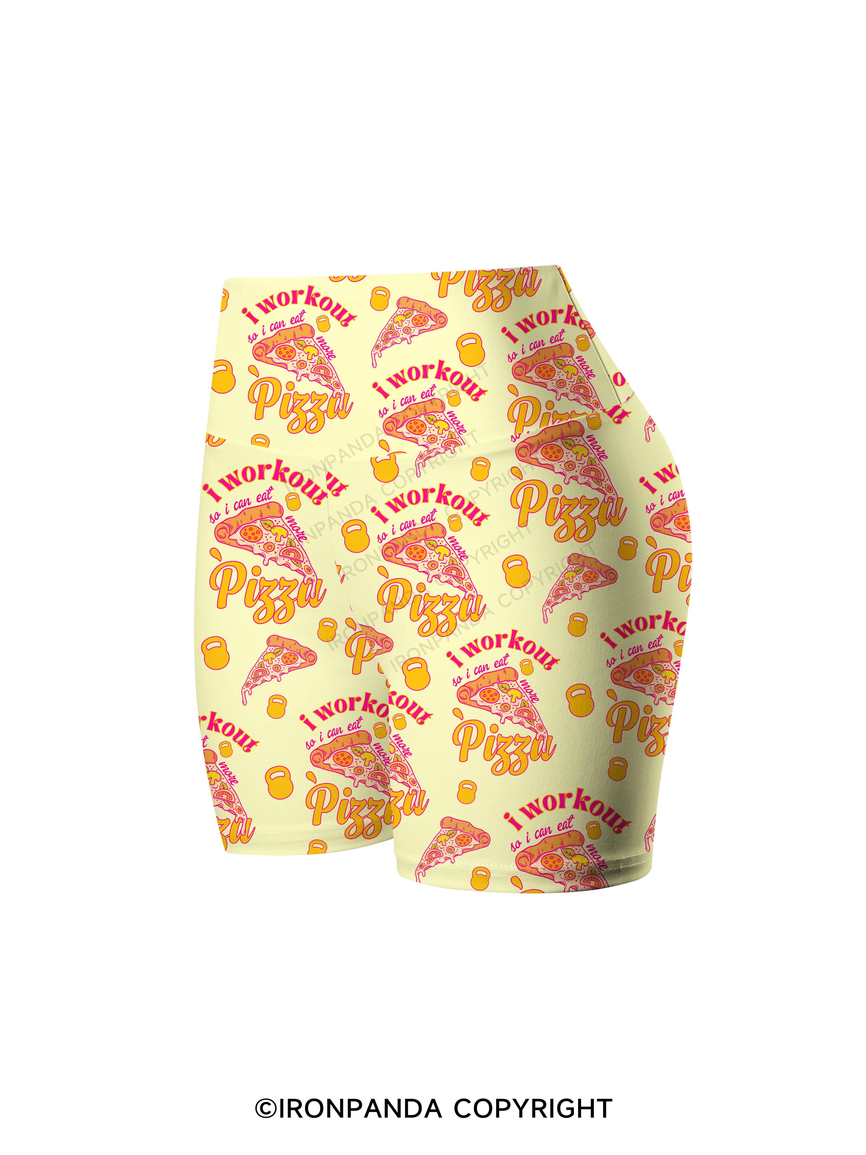 i workout so i can eat more pizza Printed Yoga Cycling Shorts