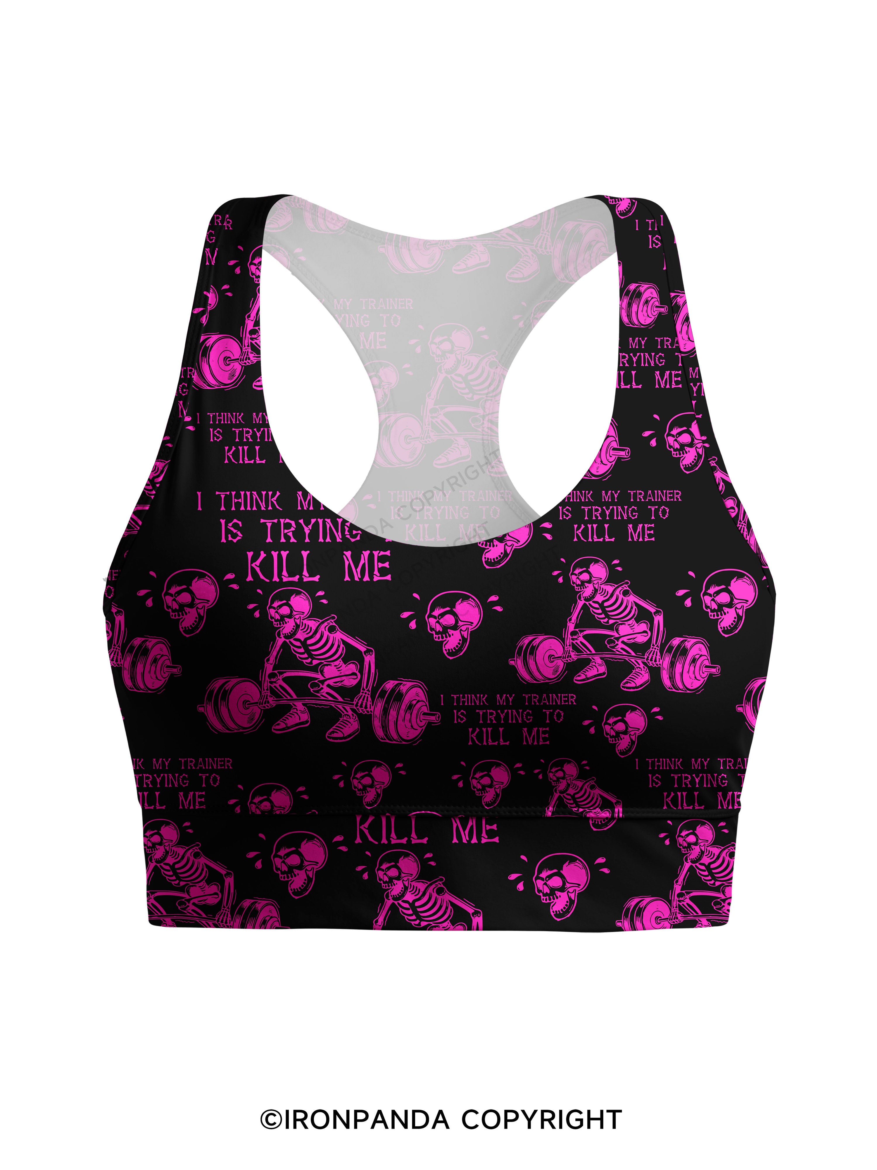 I Think My Trainer Is Trying To Kill Me Racerback Sports Bra