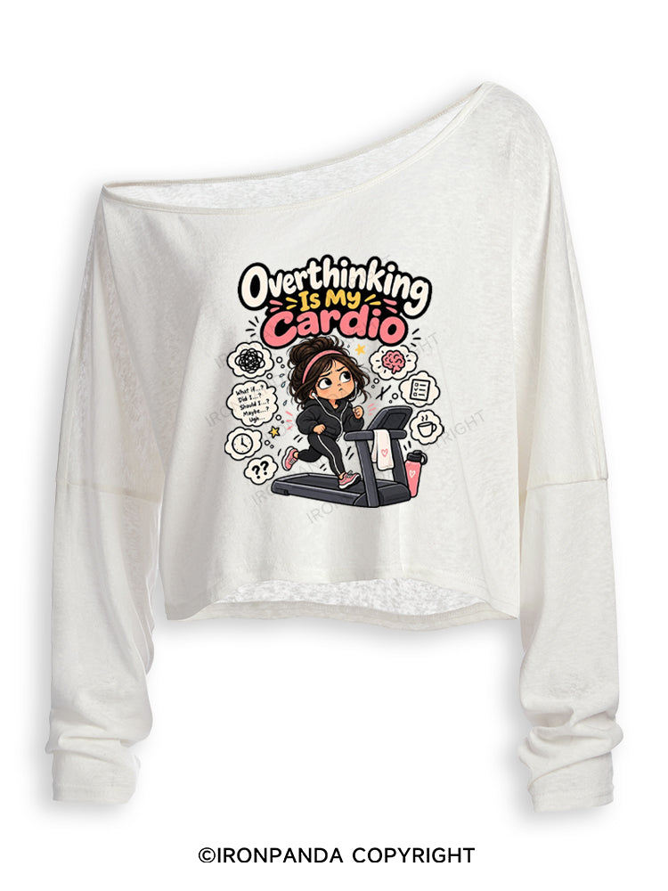 OVERTHINKING IS MY CARDIO FUNNY WORKOUT Off Shoulder Long Sleeve Crop Top