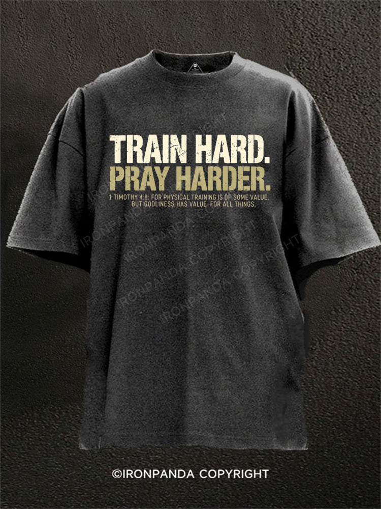 Train Hard Pray Harder Christian Washed Gym Shirt