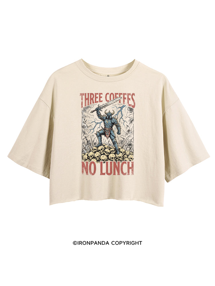 Three Coffees No Lunch CROP TOPS