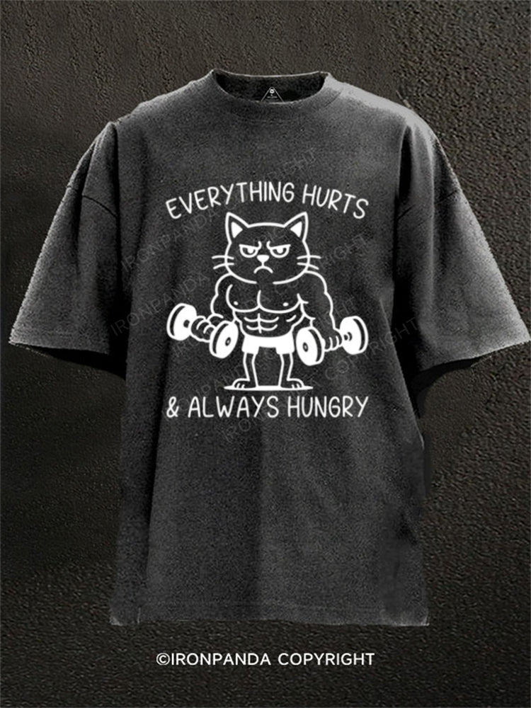 Everything Hurts & Always Hungry Cat Gym Washed Gym Shirt