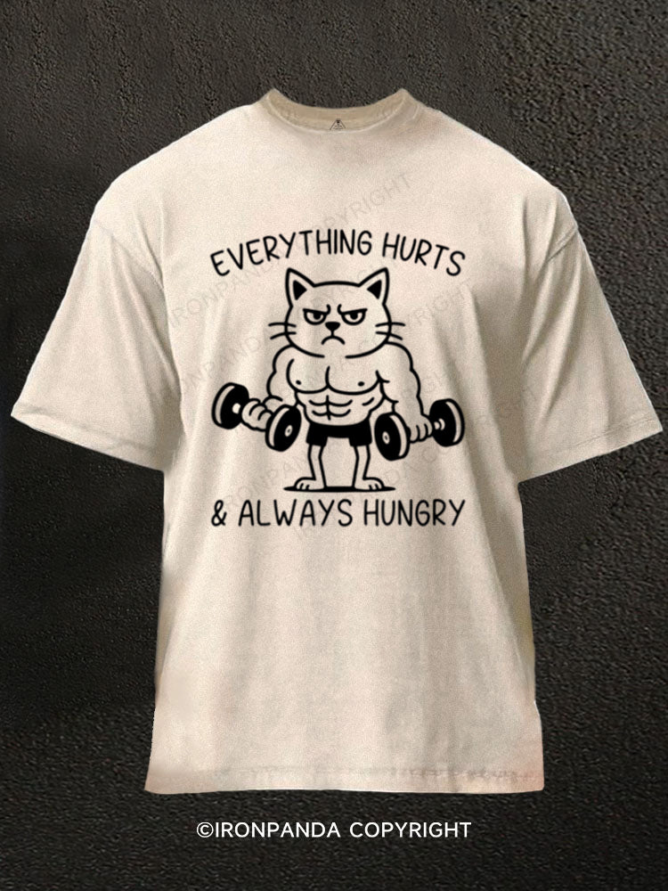 Everything Hurts & Always Hungry Cat Gym Washed Gym Shirt
