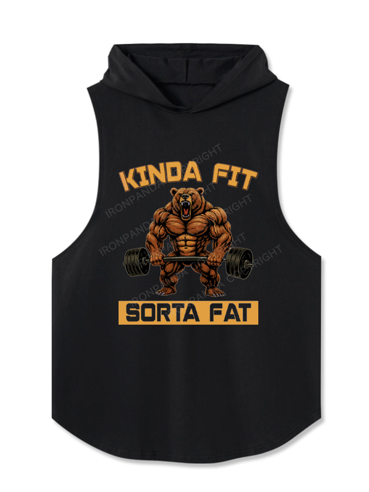 Kinda Fit Sorta Fat Funny Gym Bear Hooded Tank
