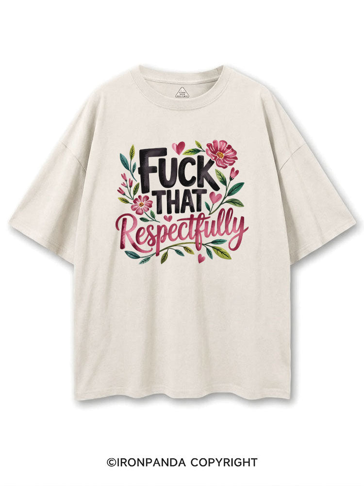 FUCK THAT RESPECTFULLY COTTON PUMP COVER