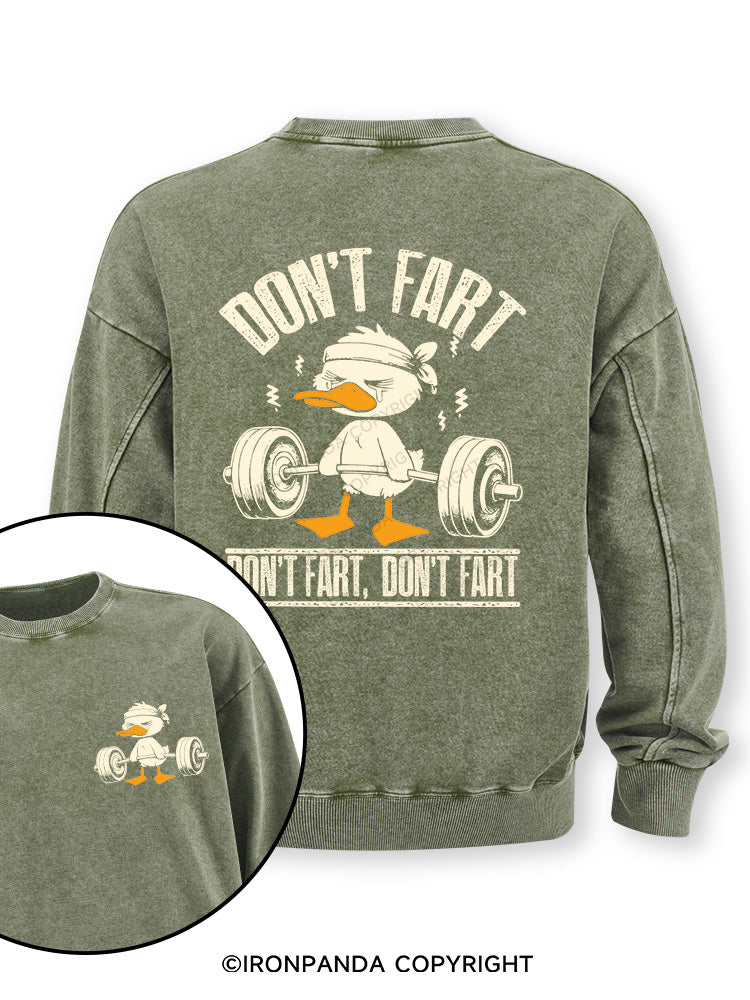 Don't Fart Duck Double-Sided Printed Washed Sweatshirt