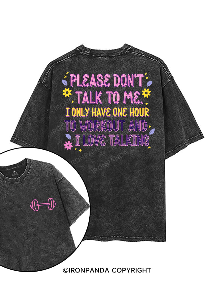 Please don’t talk to me printed Gym Shirt
