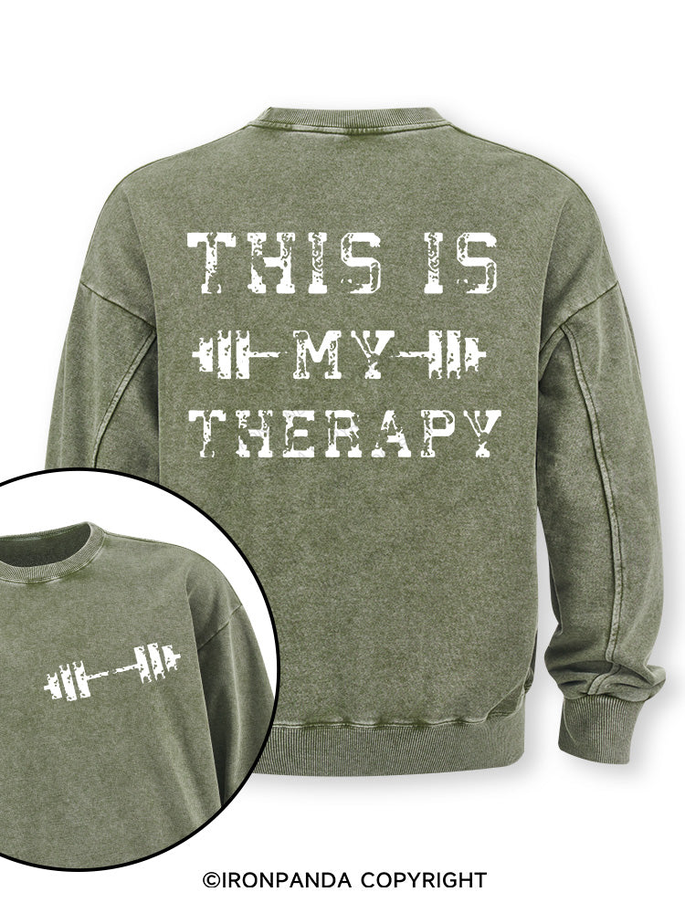 THIS IS MY THERAPY Double-Sided Printed Washed Sweatshirt