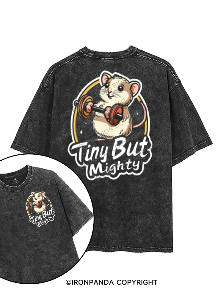 TINY BUT MIGHTY printed Gym Shirt