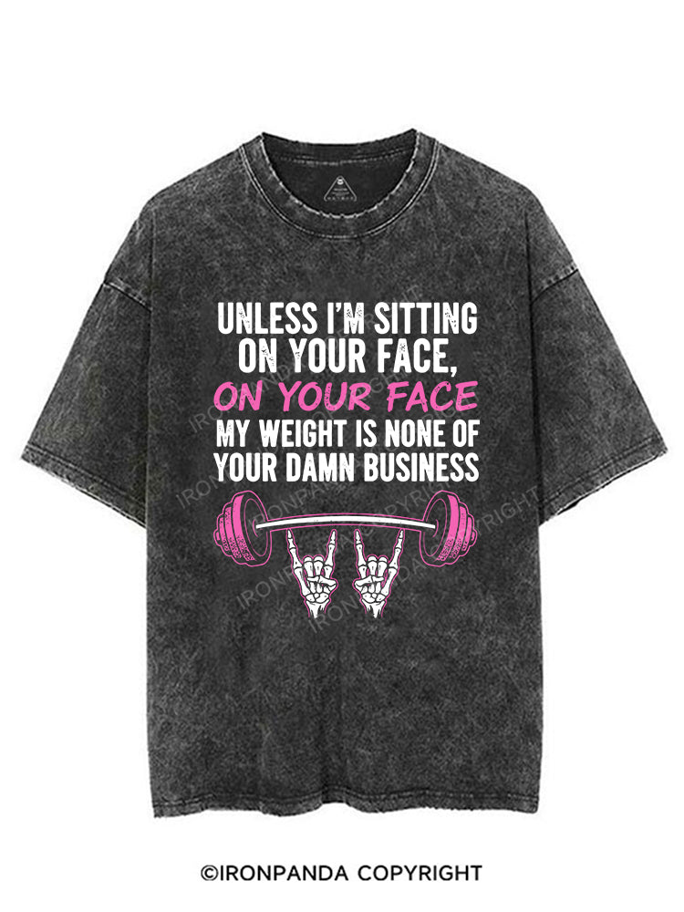 Unless I’m sitting on your face VINTAGE GYM SHIRT
