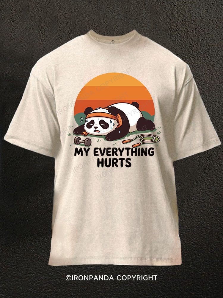 MY EVERYTHING HURTS Washed Gym Shirt