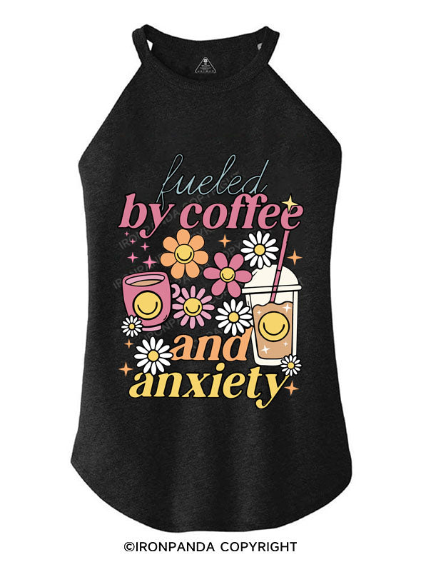 Fueled by Iced Coffee and Anxiety TRI ROCKER COTTON TANK