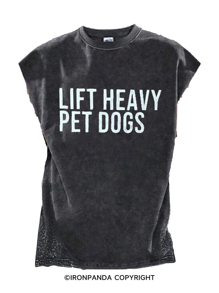 Lift Heavy Pet Dogs  Repeat Cut Off Tank