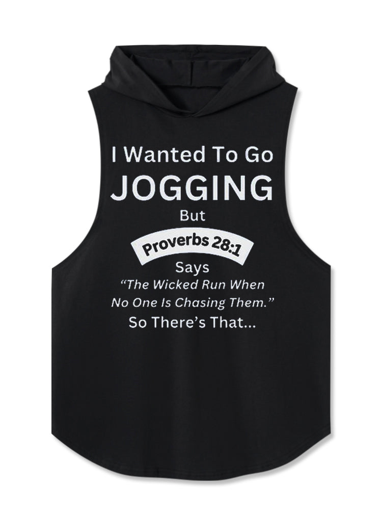 I Wanted To Go Jogging Hooded Tank