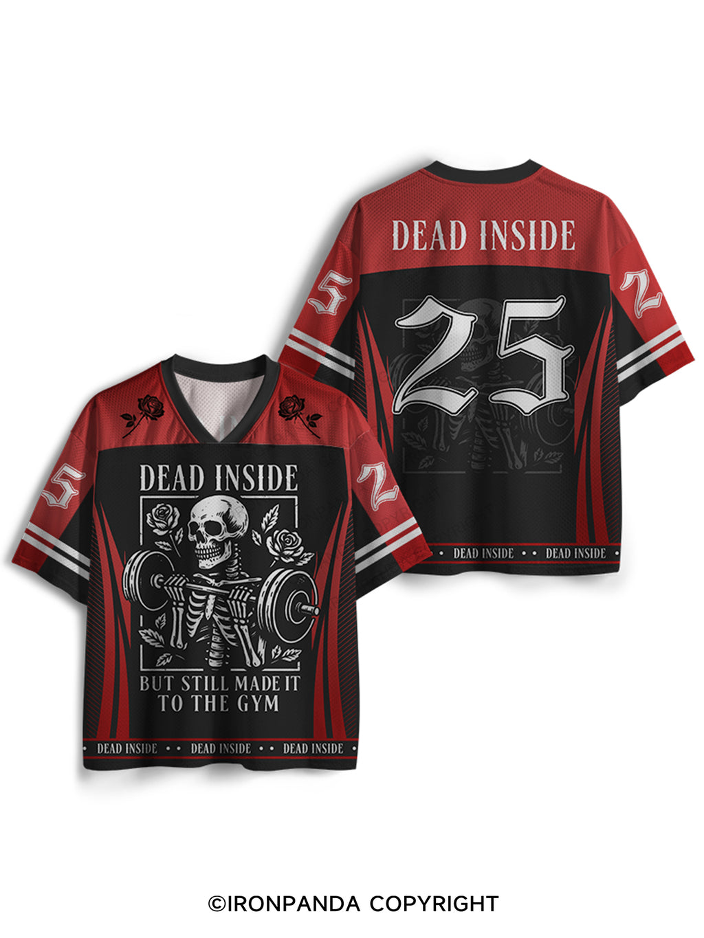 DEAD INSIDE BUT STILL MADE IT TO THE GYM Mesh Jersey