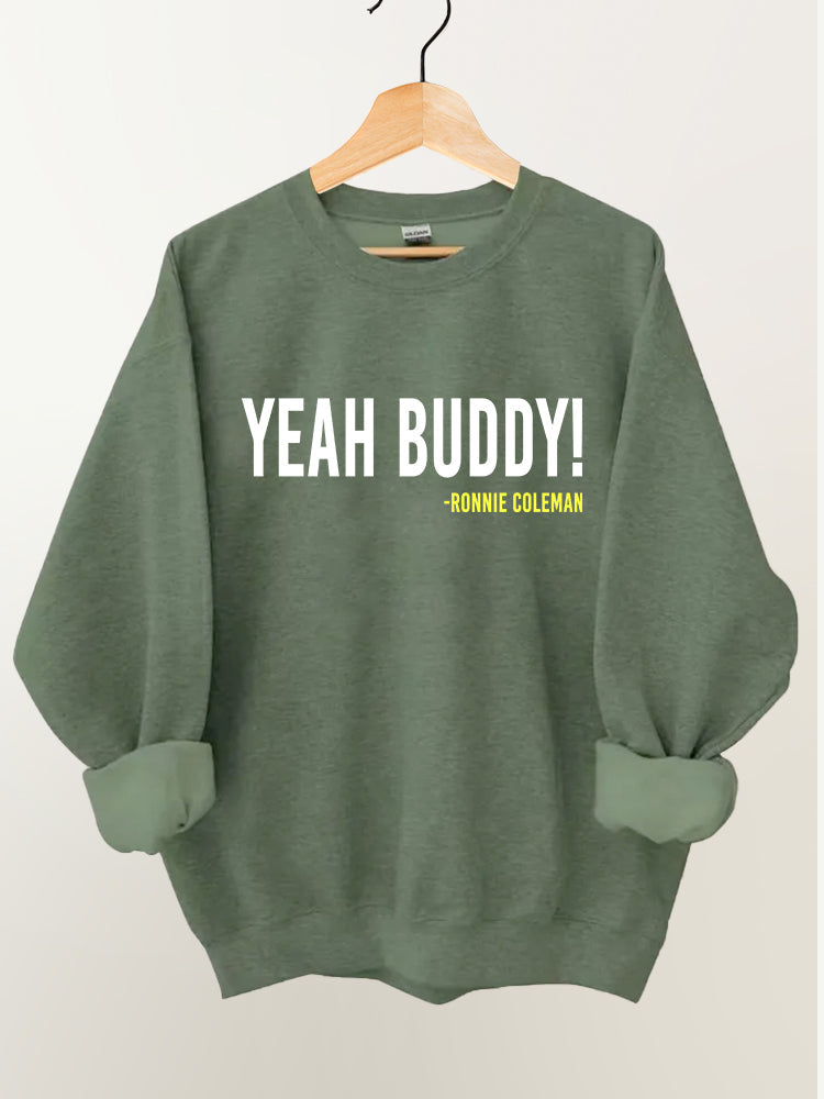 Yeah Buddy Vintage Gym Sweatshirt