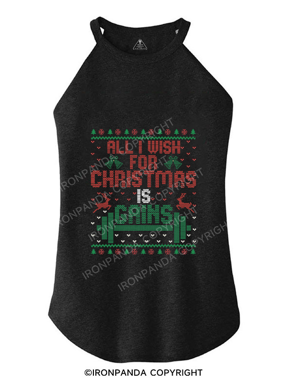 ALL I WISH FOR CHRISTMAS IS GAINS ROCKER COTTON TANK