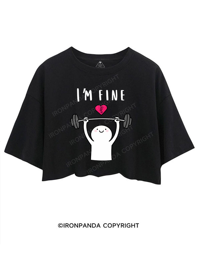 I'M FINE CROP TOPS