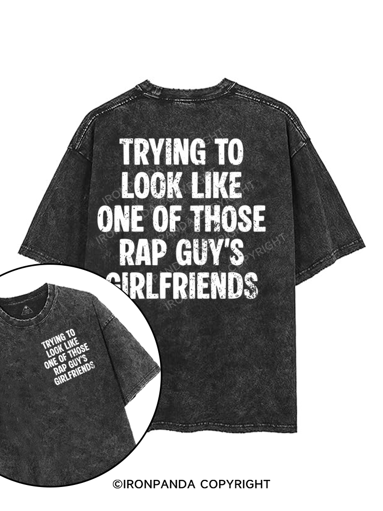 trying to look like one of those rap guy's girlfriends printed Gym Shirt