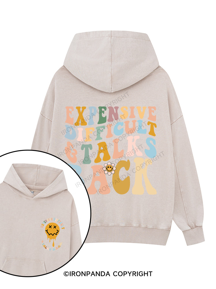Expensive Difficult And Talks Back Printed Washed Gym Hoodie