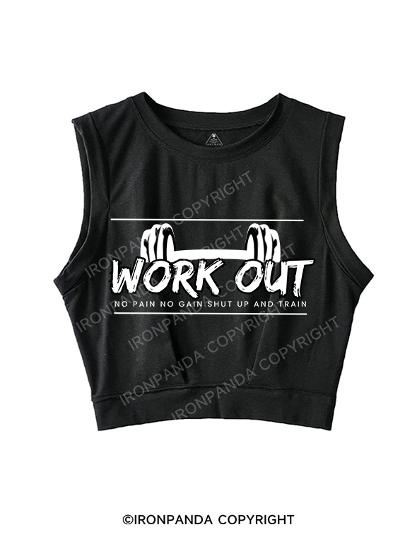 WORKOUT NO PAIN NO GAIN SLEEVELESS CROP TOPS