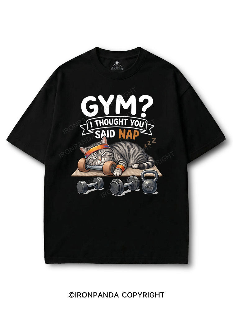 GYM I THOUGHT YOU SAID NAP. COTTON PUMP COVER