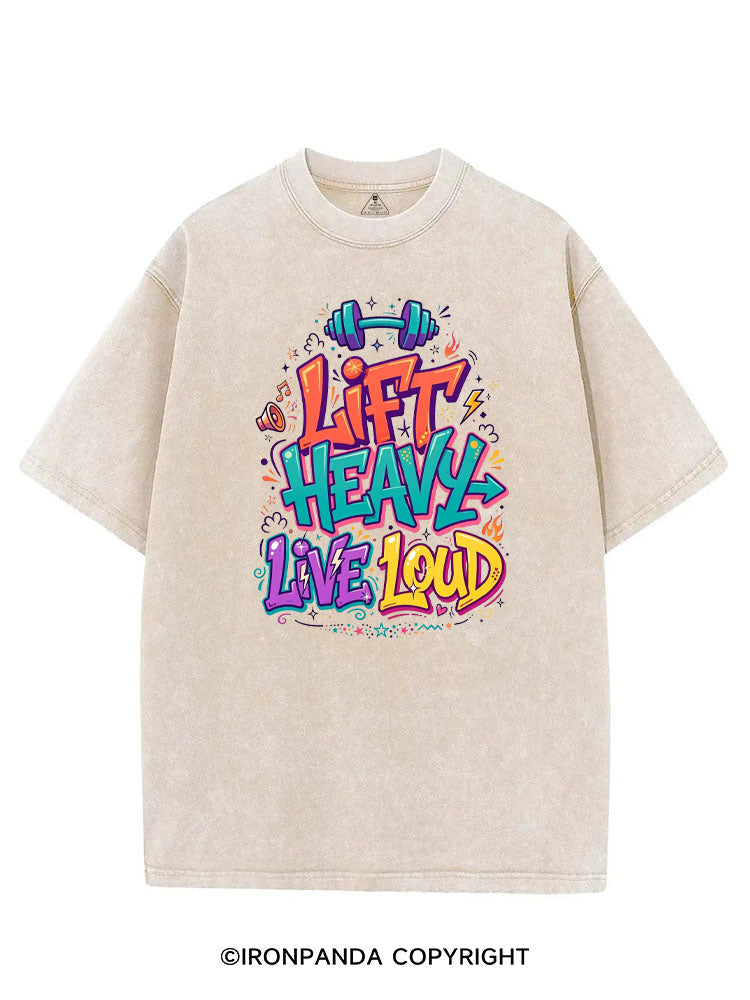 LIFT HEAVY LIVE LOUD WORKOUT VINTAGE GYM SHIRT