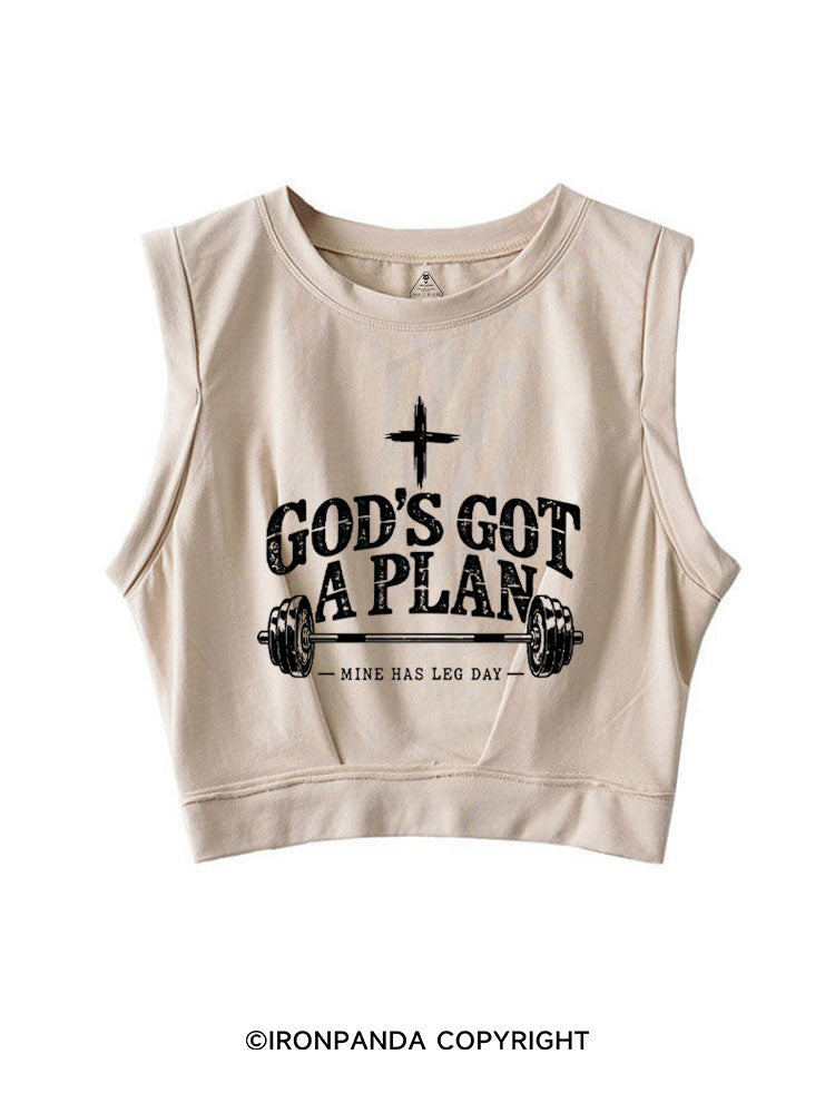GOD'S GOT A PLAN MINE HAS LEG DAY SLEEVELESS CROP TOPS