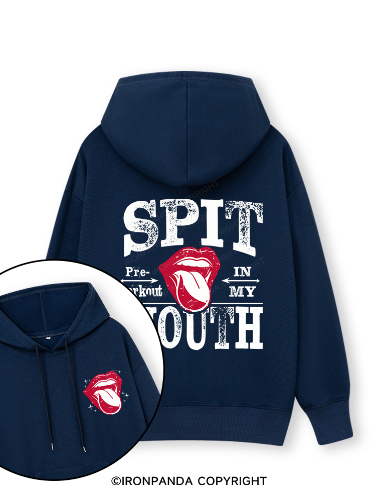 Spit Preworkout In My Mouth letter Double-Sided Printed Classic Gym Hoodie