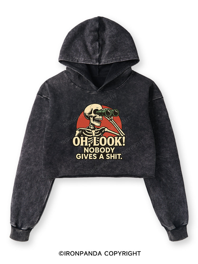 OH, LOOK! NOBODY GIVES A SHIT Washed Crop Hoodie