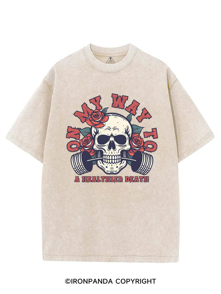On My Way To A Healthier Death VINTAGE GYM SHIRT