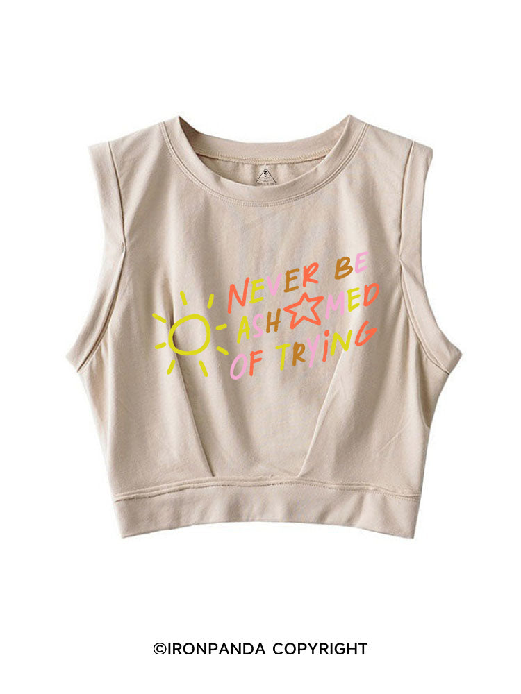 NEVER BE ASHAMED OF TRYING SLEEVELESS CROP TOPS