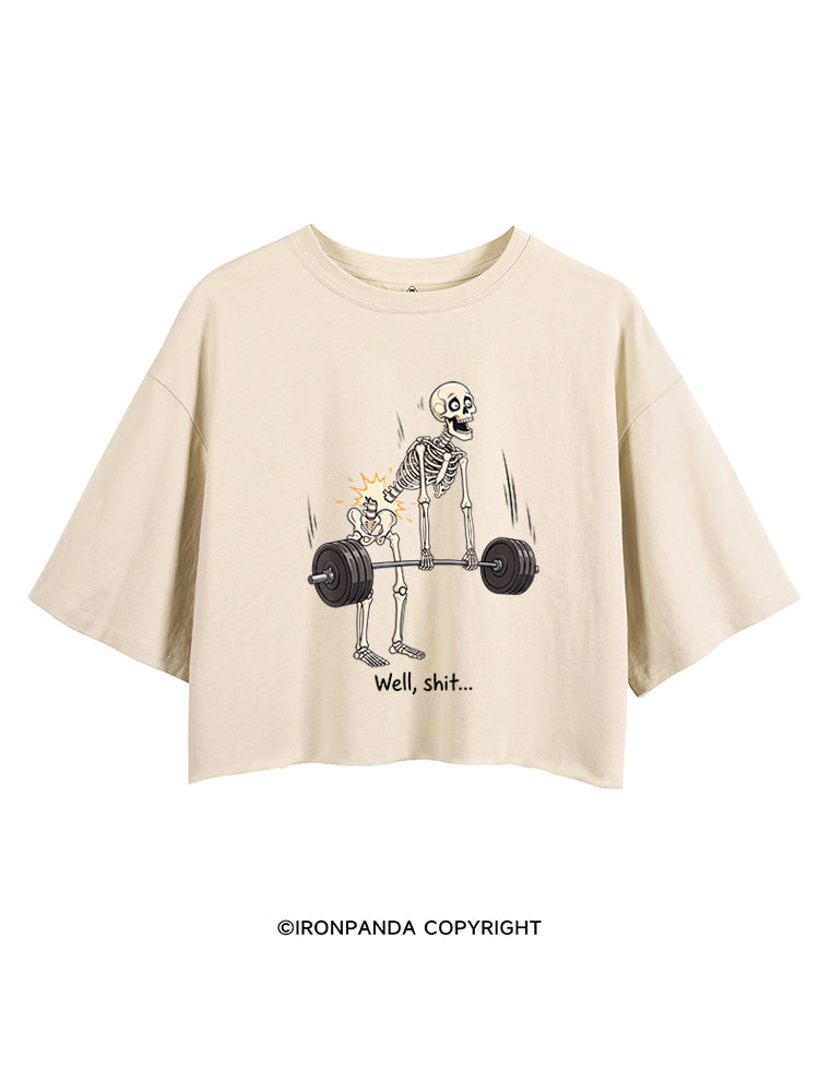 Well Shit Skeleton Deadlift CROP TOPS