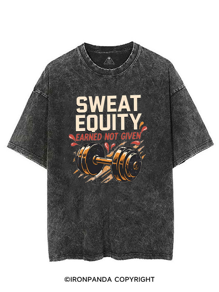 SWEAT EQUITY EARNED NOT GIVEN VINTAGE GYM SHIRT