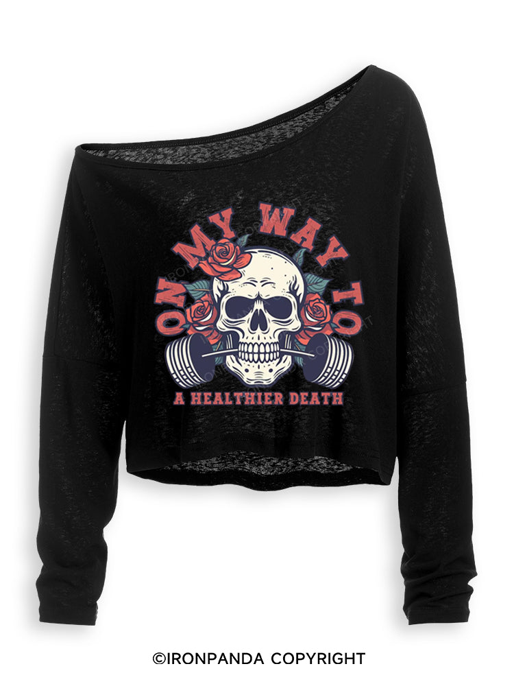 On My Way To A Healthier Death Off Shoulder Long Sleeve Crop Top