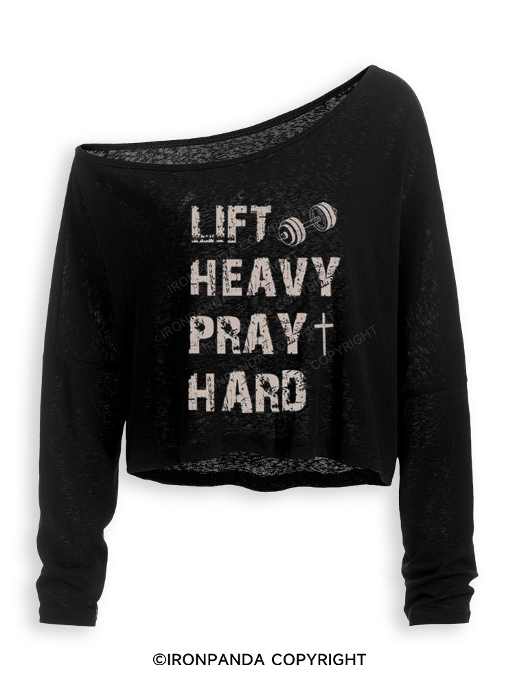Lift Heavy Pray Hard Motivational Fitness Off Shoulder Long Sleeve Crop Top