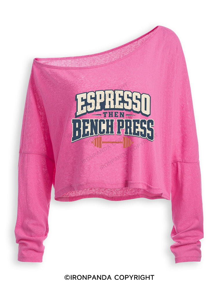 Espresso Then Bench Press Off Shoulder Long Sleeve Crop Top